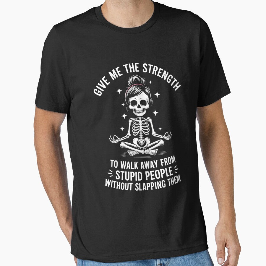 Funny Skeleton Sayings Stupid People Joke Sarcastic by aidenpier