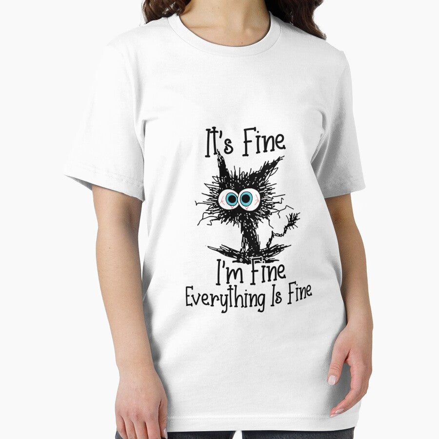 It's Fine I'm Fine Everything Is Fine Classic T-Shirt by BlancaAnaya