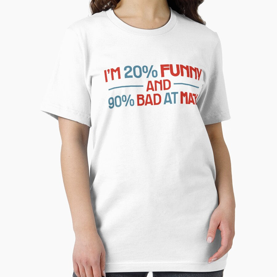 I'M 20% FUNNY AND 90% BAD AT MATH FUNNY SCHOOL/DAD JOKE. COLOR by mjtcrp
