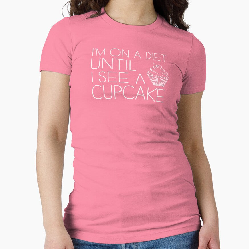 I'm On A Diet Until I See A Cupcake by wondrous