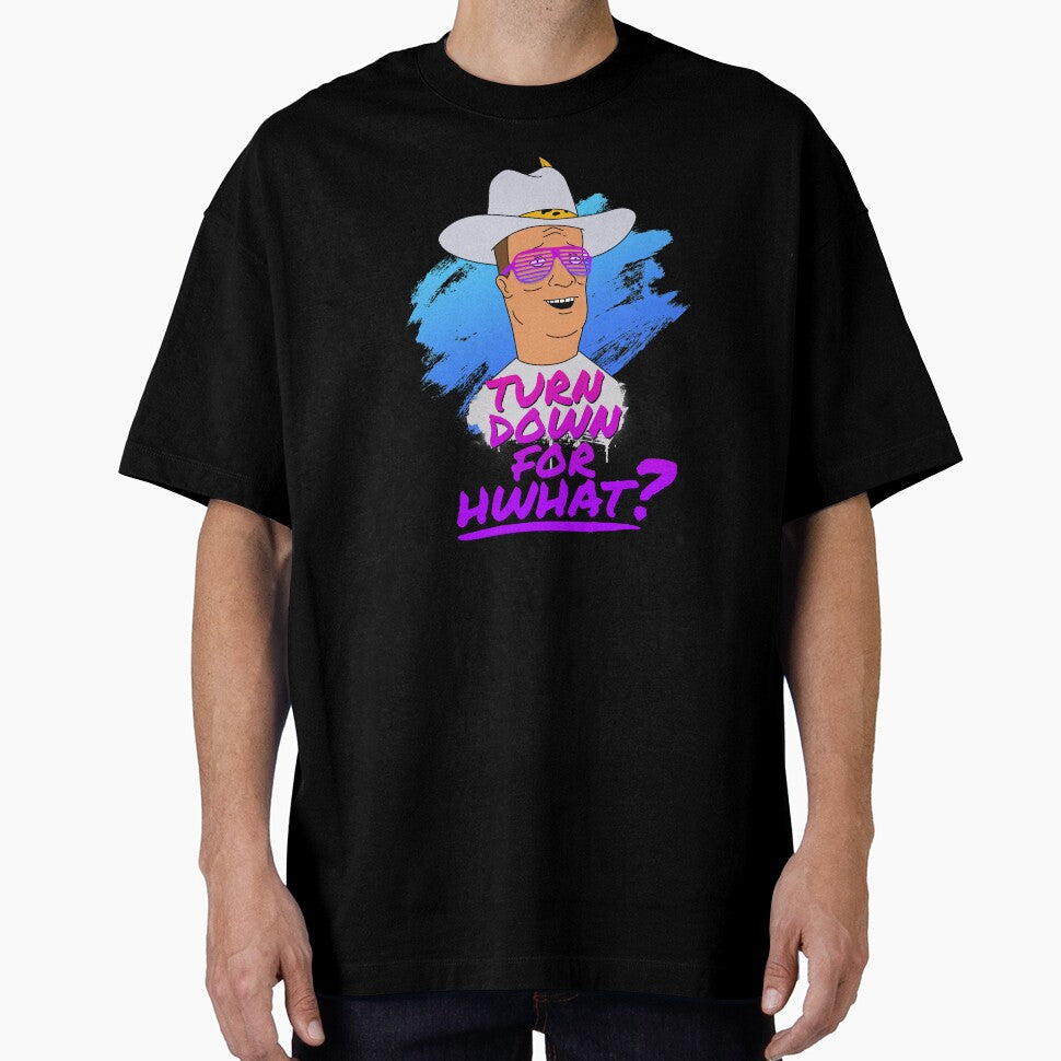 Turn Down for Hwhat? by yourtoyrobot