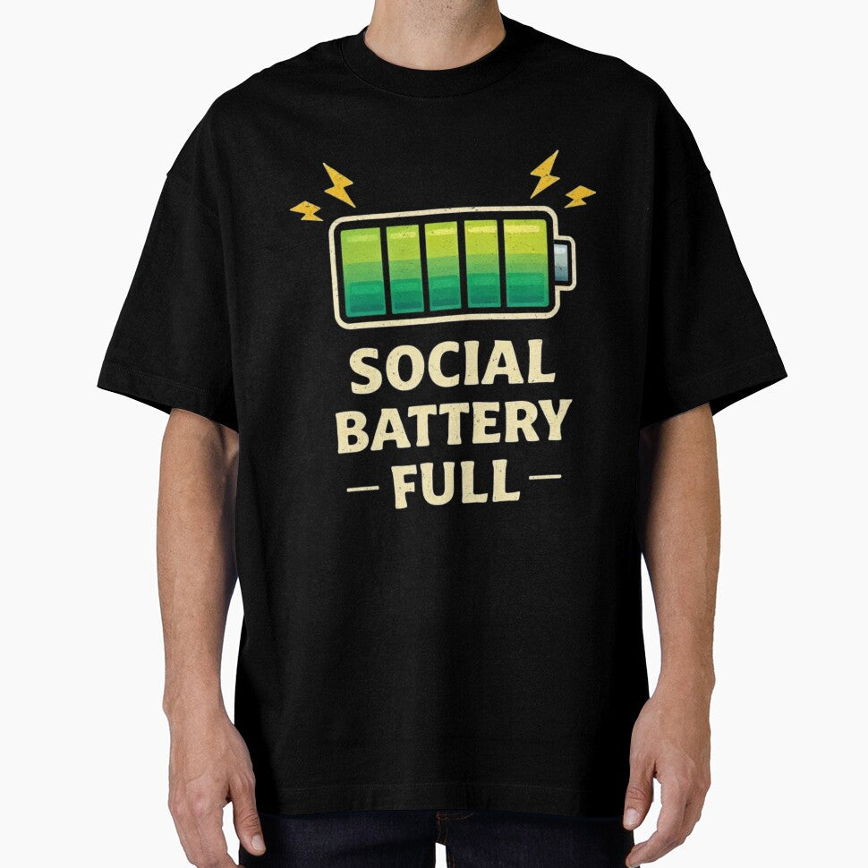 Social Battery Full Funny Extrovert Humor Design by Tropivaro