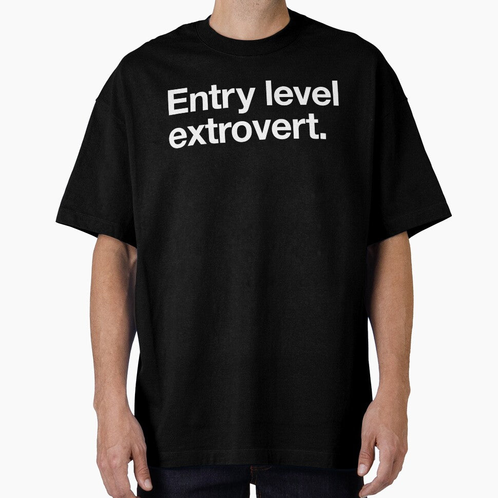 Entry Level Extrovert by Not-Your-Type