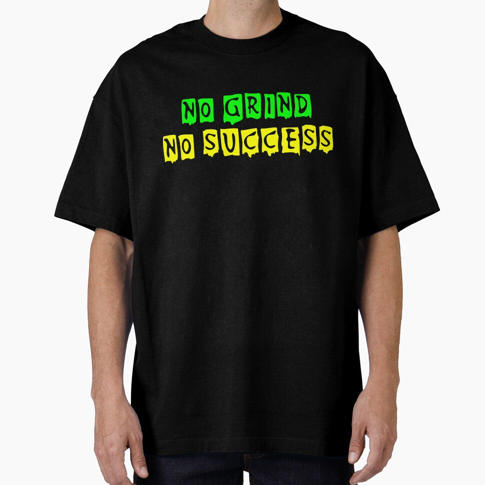 No Grind No Success by TheAlphaU