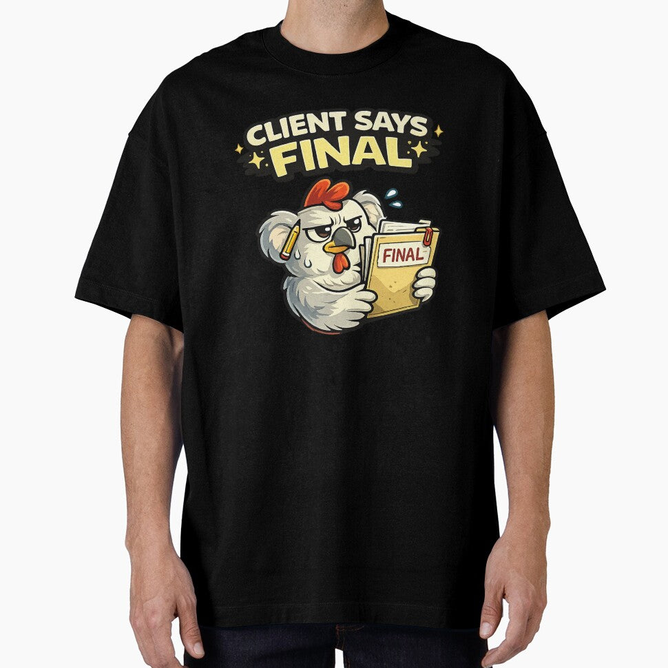 Client Says Final by trendink77