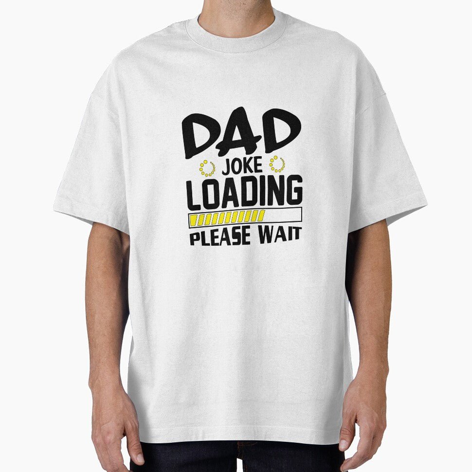 Funny DAD JOKE LOADING by Yakuzads
