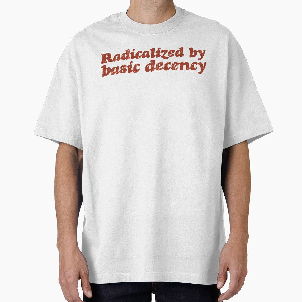 Radicalized By Basic Decency V3 - Rust by sillyjess