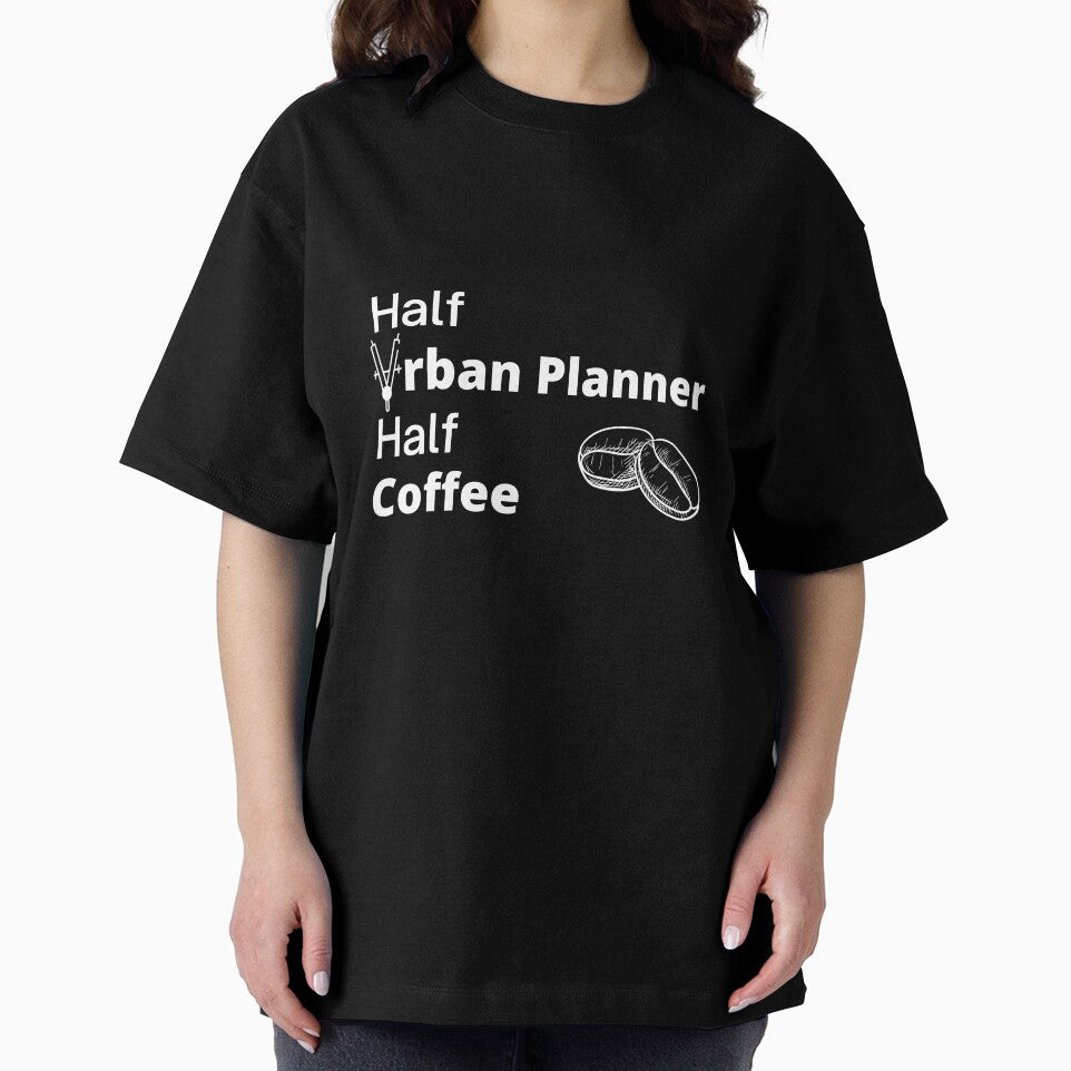 Half Urban Planner Half Coffee by CJacobsDesigns