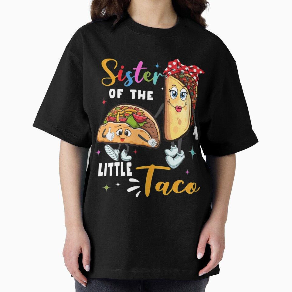 Funny Taco Sister by BiancaMoss51