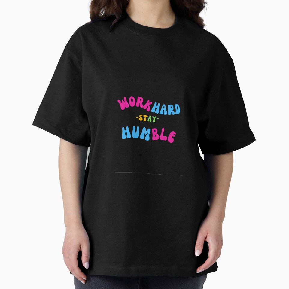 Work Hard Stay Humble design by Nurstore09