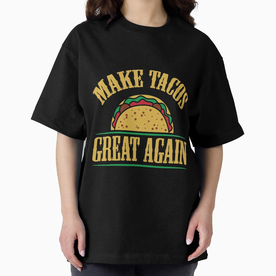 Make Tacos Great Again by banwa