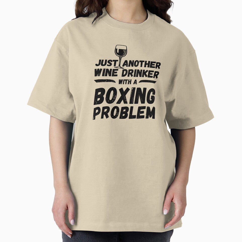 Just another wine drinker with a boxing problem, wine drinker, boxing by rattob
