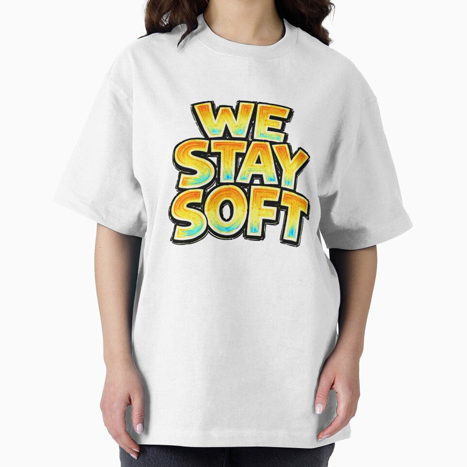 WE STAY SOFT – hand drawn childlike typography by Mac Sketches