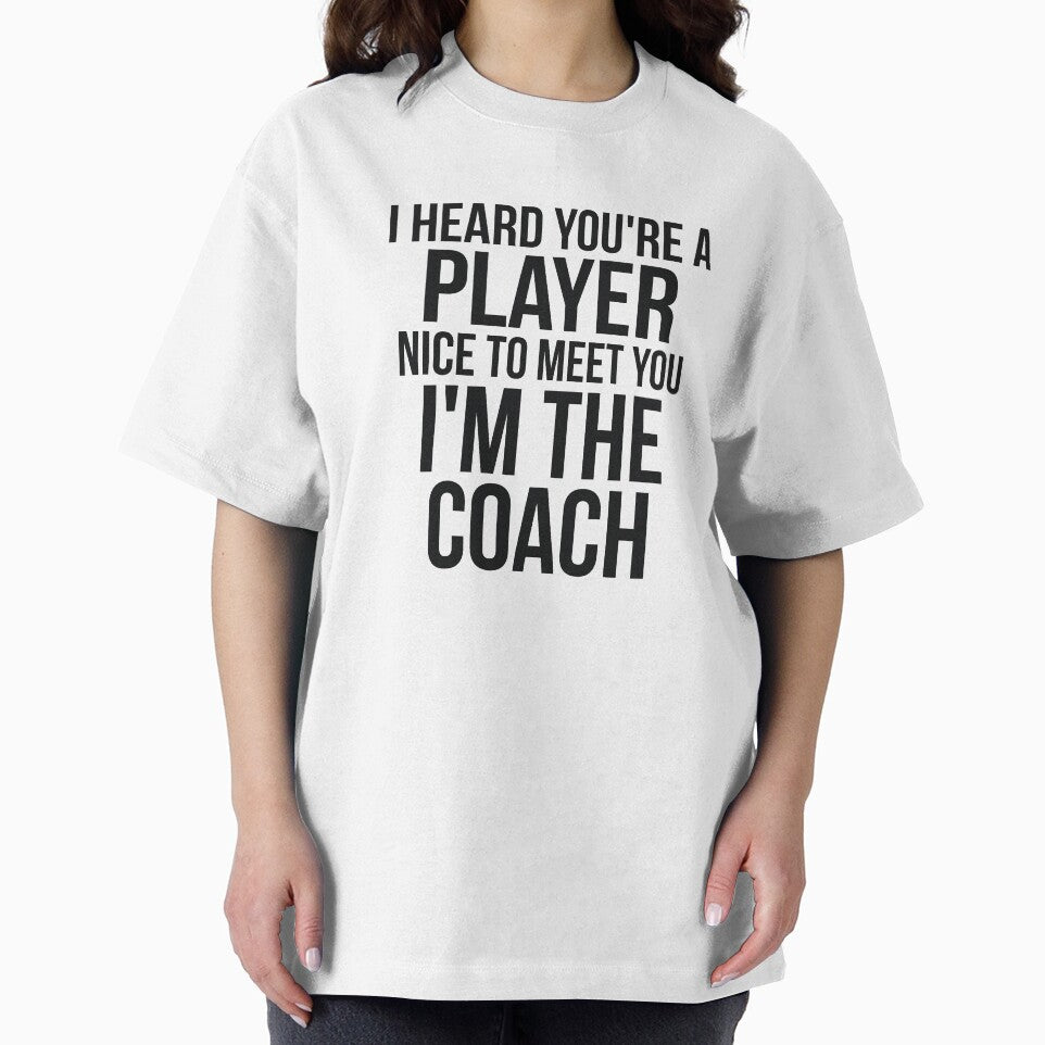 I heard you're a player. I'm coach sassy by RedYolk