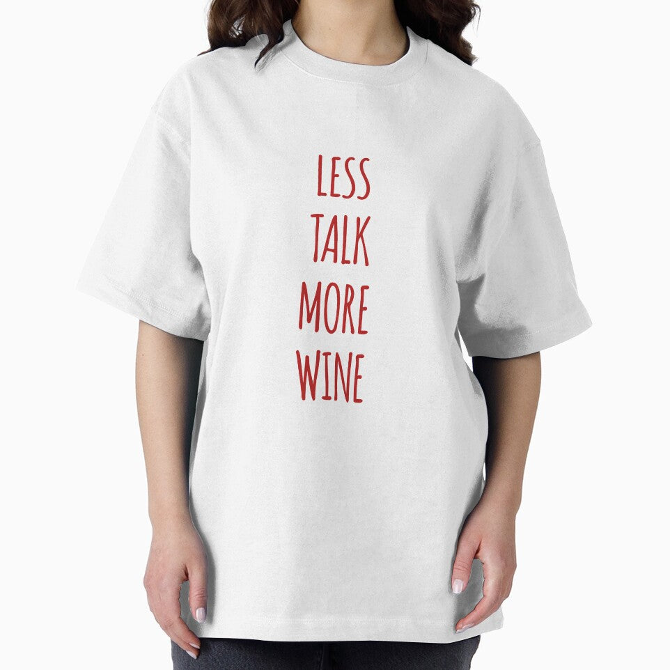Less talk more wine by Andersong