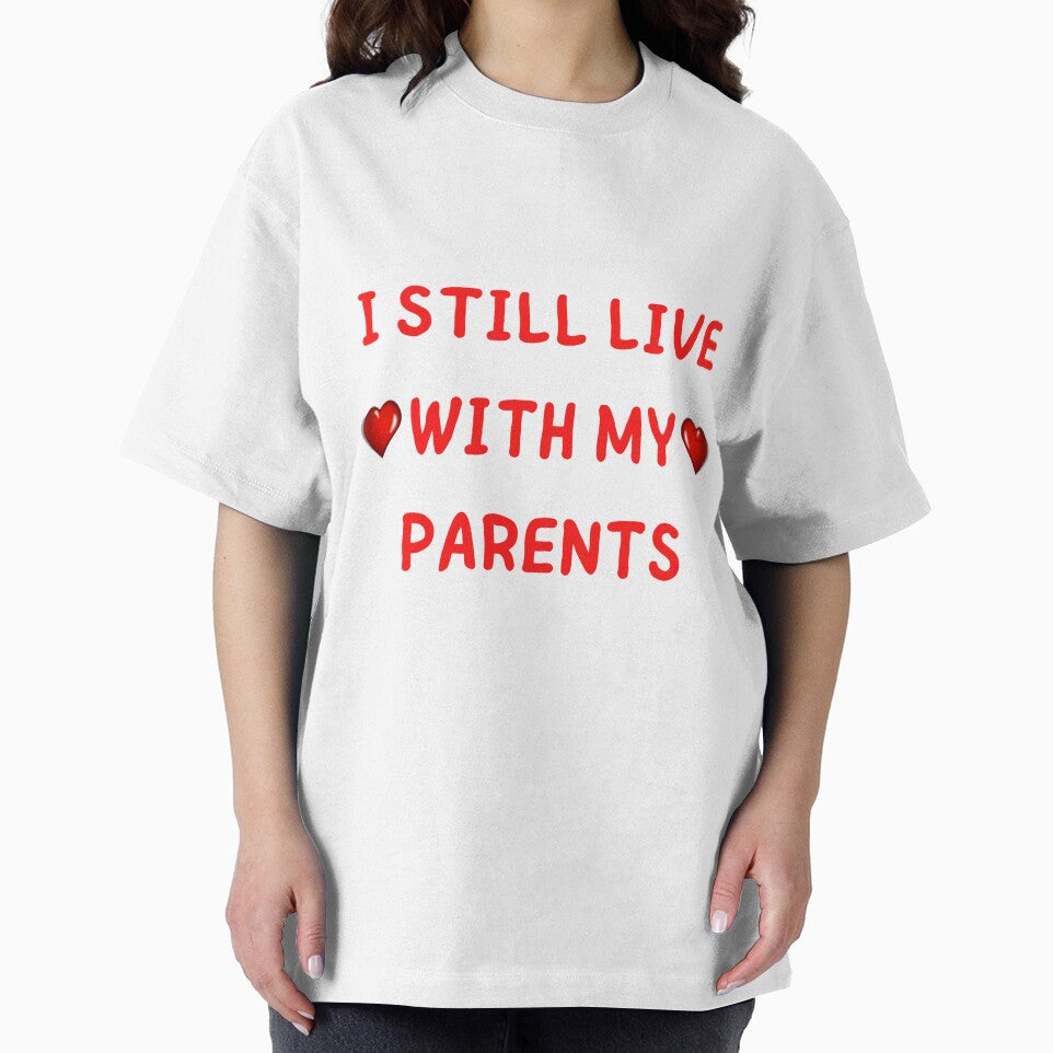 I STILL LIVE WITH MY PARENTS by Tawfiktyson