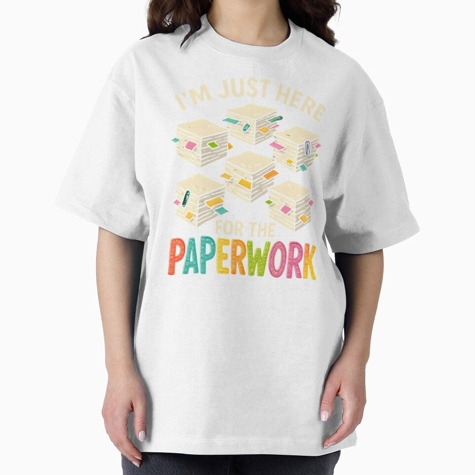 Funny Office Paperwork Humor Tee by Wearabouts-us