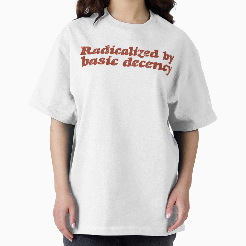 Radicalized By Basic Decency V3 - Rust by sillyjess