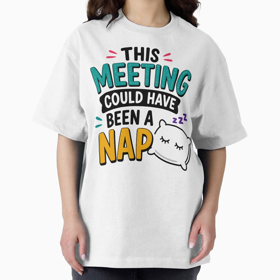 This Meeting Could Have Been A Nap Funny Office Quote by Gift Phrase Studio