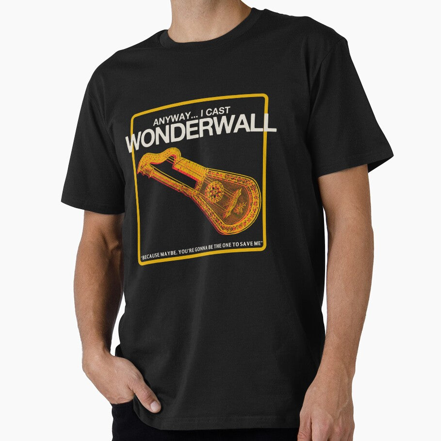 Anyway...I Cast Wonderwall Tshirt by DNGN CLUB