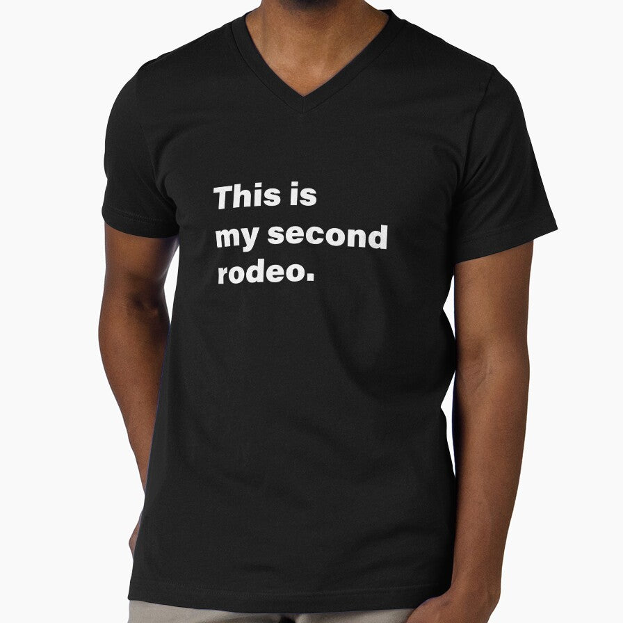 This is my Second Rodeo by INK Chic Designs