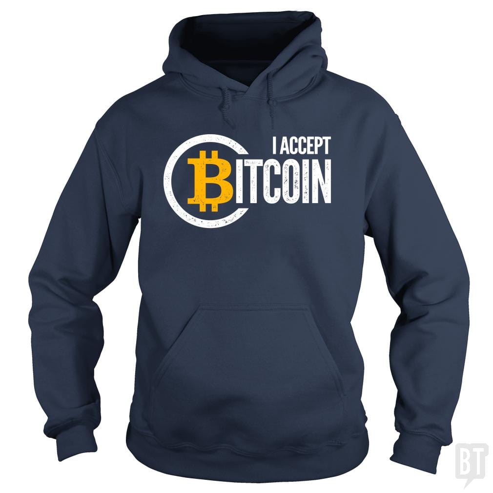 I Accept Bitcoin Hoodie
