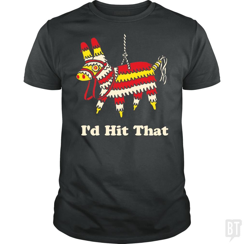 I'd Hit That