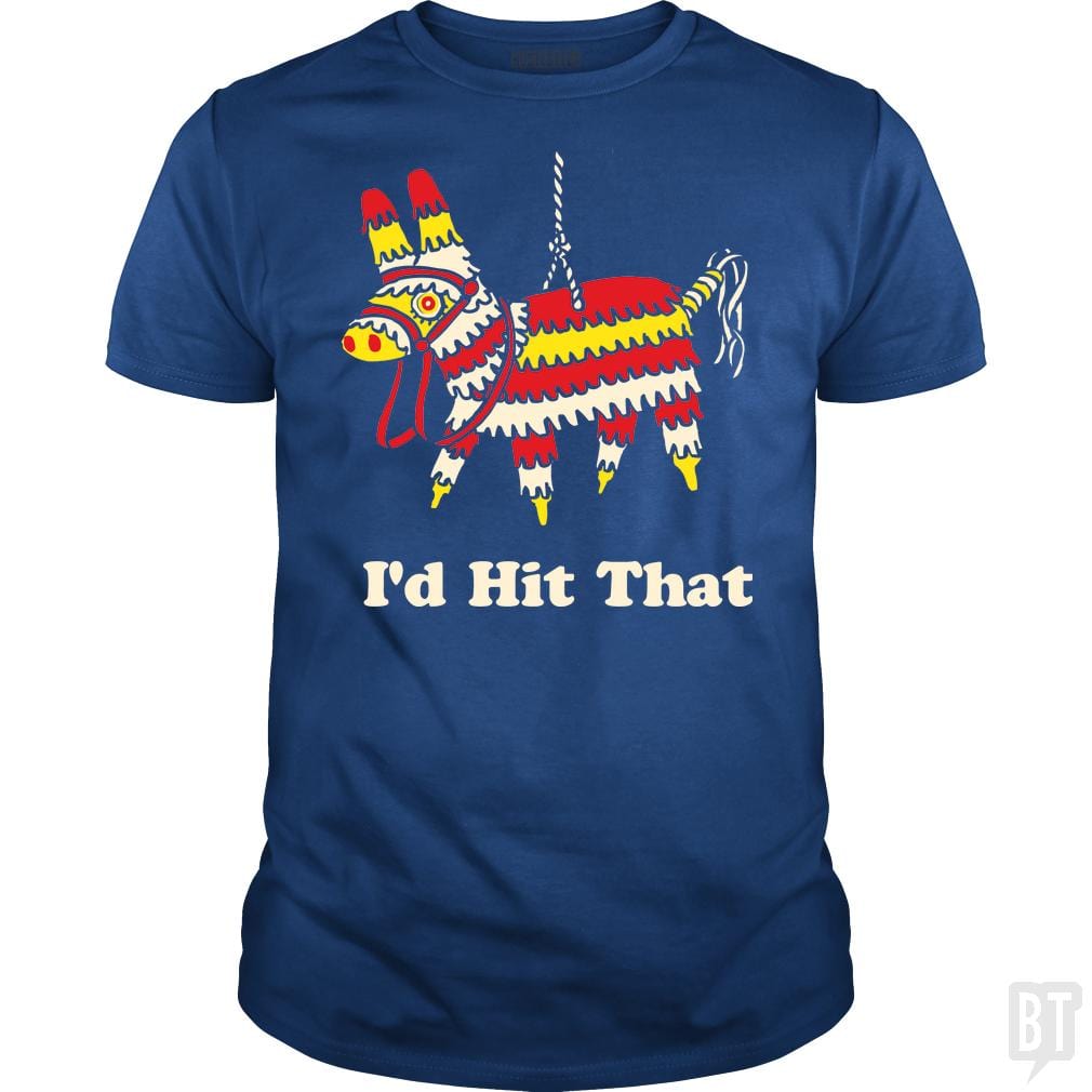 I'd Hit That