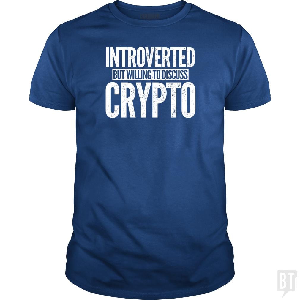 Introverted But Willing To Discuss Crypto