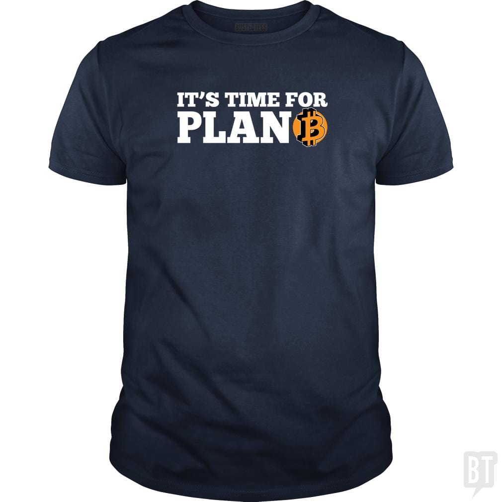 It's Time For Plan B