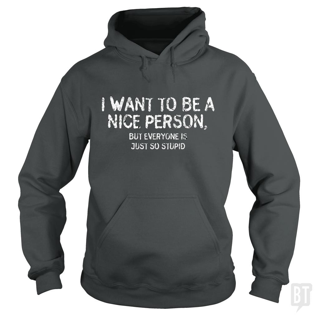 Nice Person Hoodie