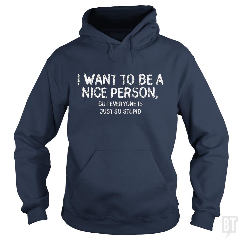 Nice Person Hoodie