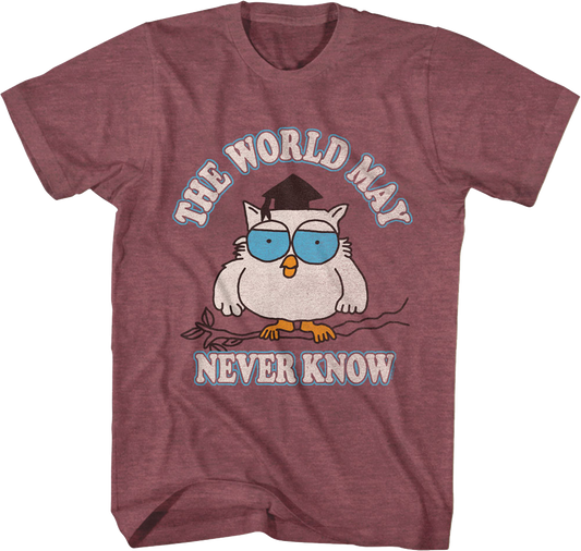 The World May Never Know Tootsie Pop T-Shirt