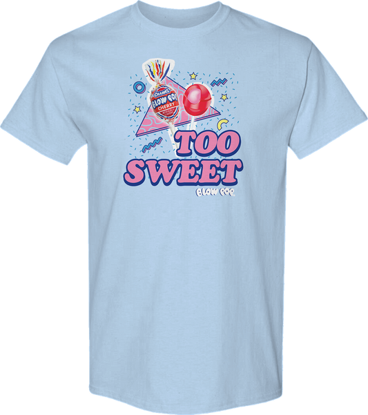 Too Sweet Blow Pop T-Shirt