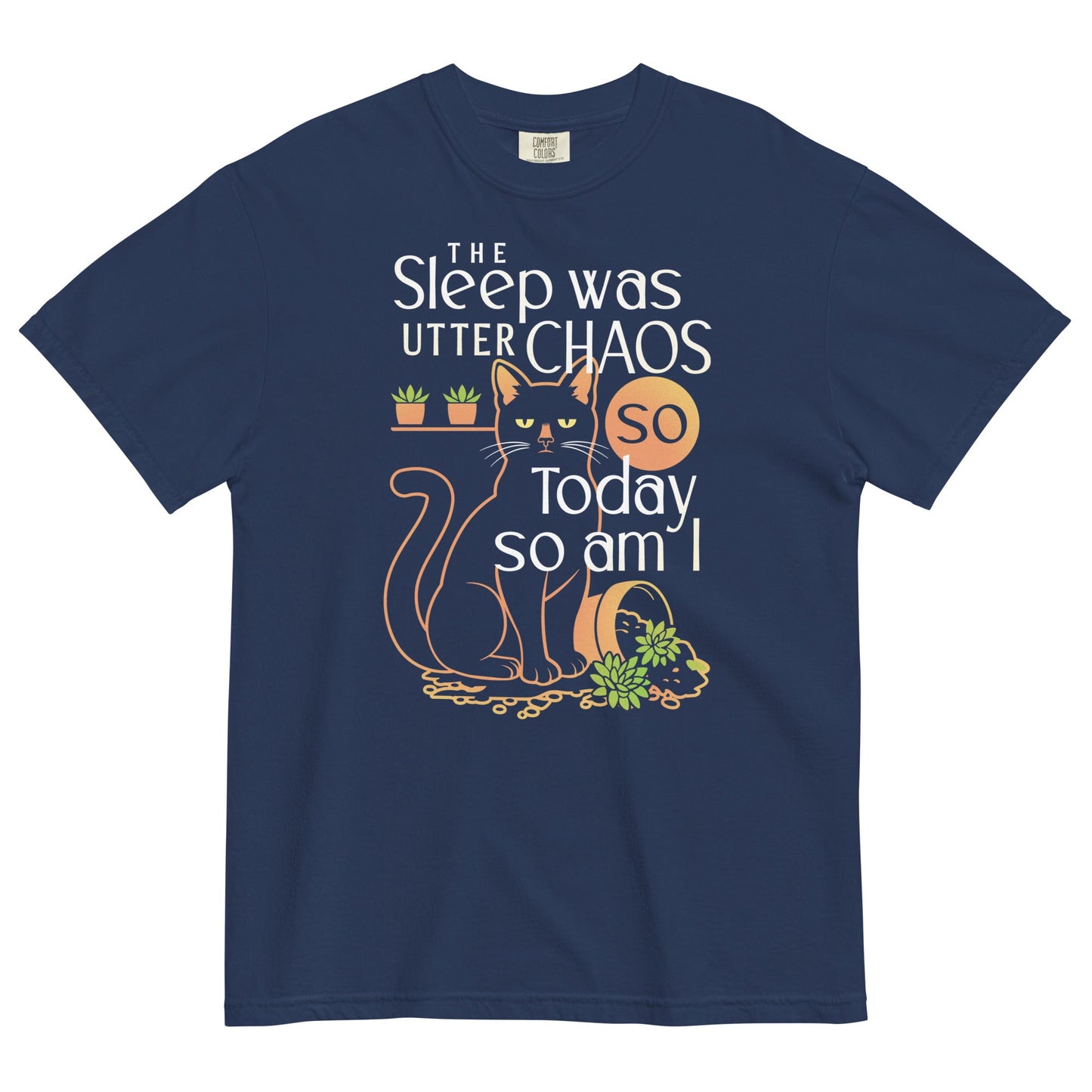 The Sleep Was Utter Chaos So Today So Am I Men's Relaxed Fit Tee
