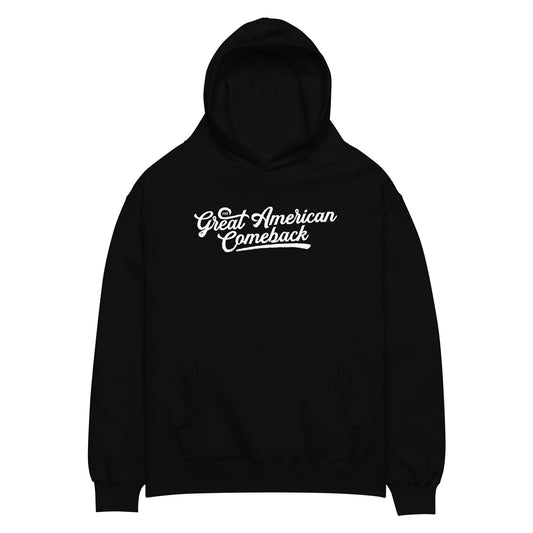 The Great American Comeback Hoodie