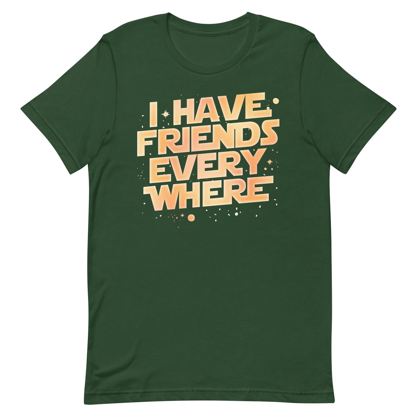 I Have Friends Everywhere Men's Signature Tee