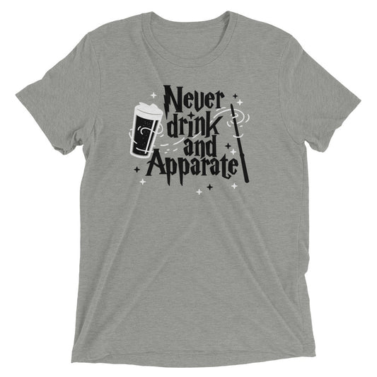 Never Drink And Apparate Men's Tri-Blend Tee