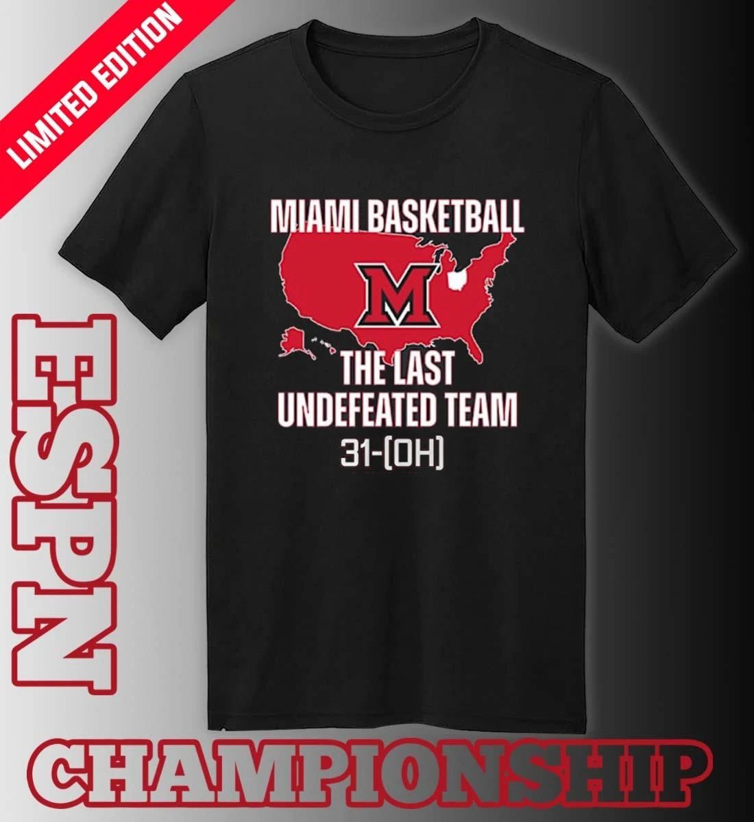 Miami Redhawks Basketball The Last Undefeated Team 31-OH Shirt