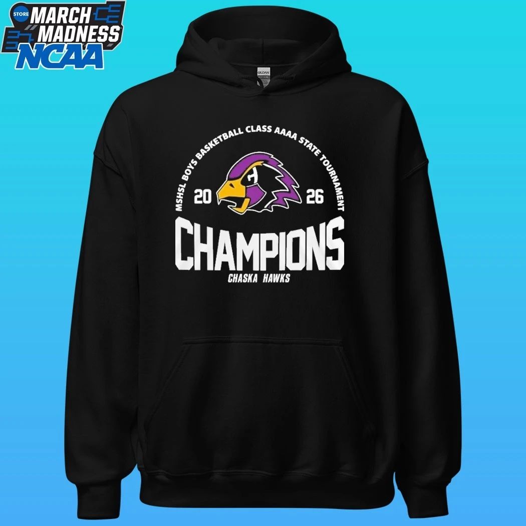 Chaska Hawks Mshsl Boys Basketball Class Aaaa State Tournament Champions Shirt