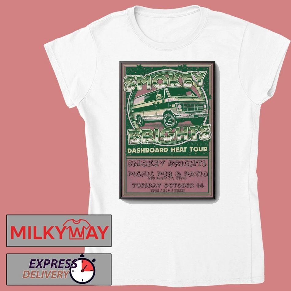 Smokey Brights Oct 14 2025 Pignic Pub And Patio in Reno NV Poster shirt