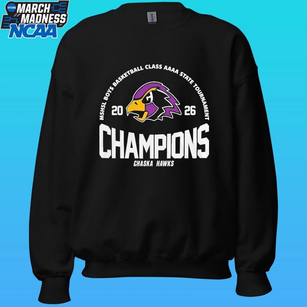 Chaska Hawks Mshsl Boys Basketball Class Aaaa State Tournament Champions Shirt