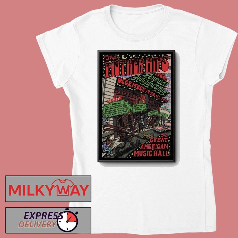 The Mother Hips 12 19-12 21 2025 San Francisco CA Poster shirt