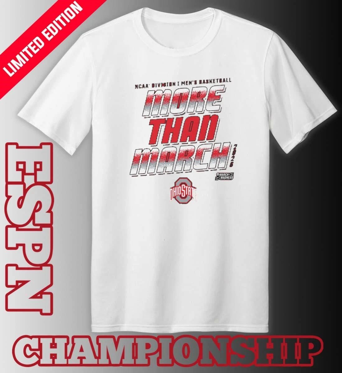 Ohio State Men’s Basketball More Than March 2026 Shirt