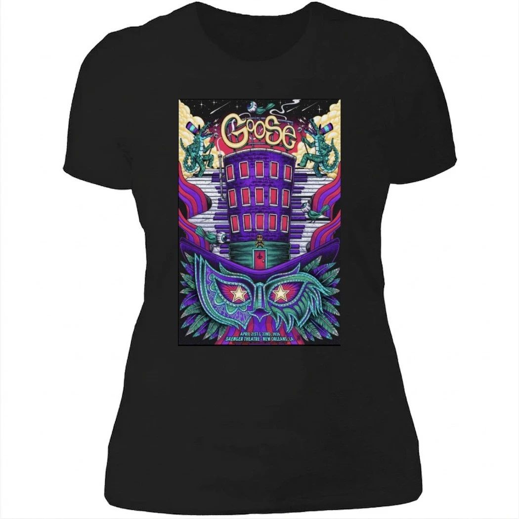 Goose April 21-22, 2026 Saenger Theatre New Orleans, LA Shirt