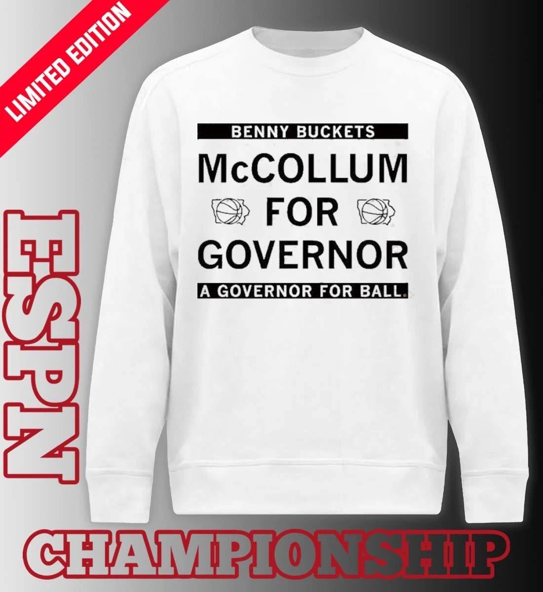 Benny Buckets McCollum For Governor Shirt