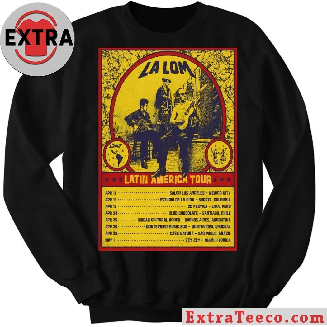 La Lom 2026 Latin America Shows Poster Shirt