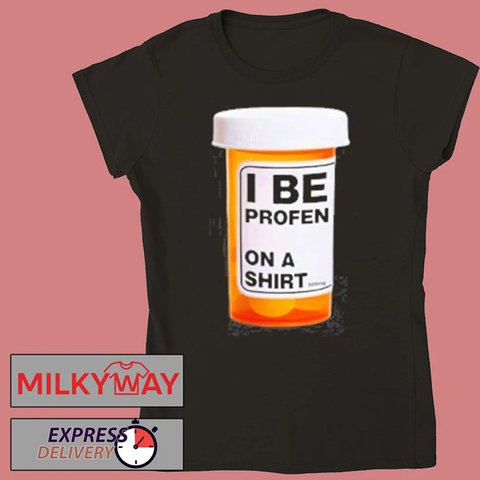 DiEM I Be Profen On A Shirt Shirt