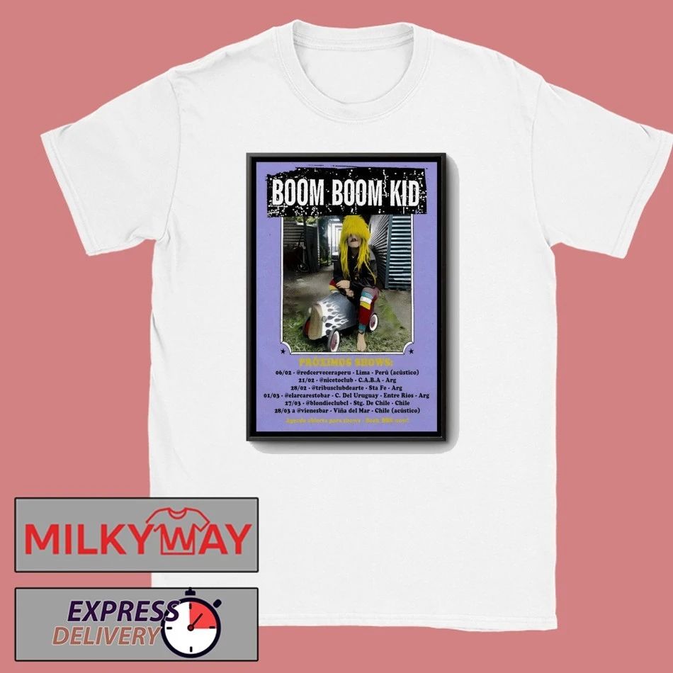 Boom Boom Kid Proximos 2026 Tour Poster shirt
