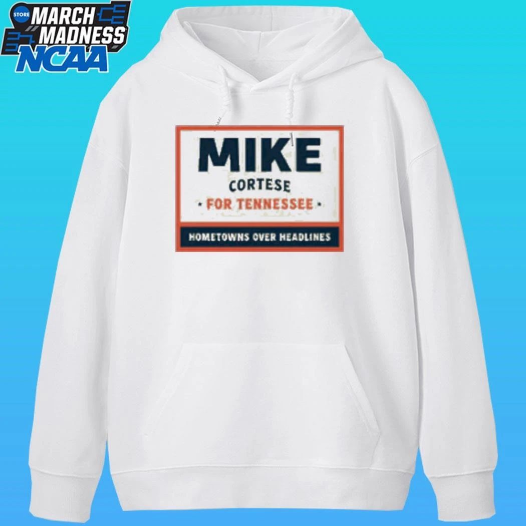 Mike Cortese For Tennessee Hometowns Over Headlines Shirt